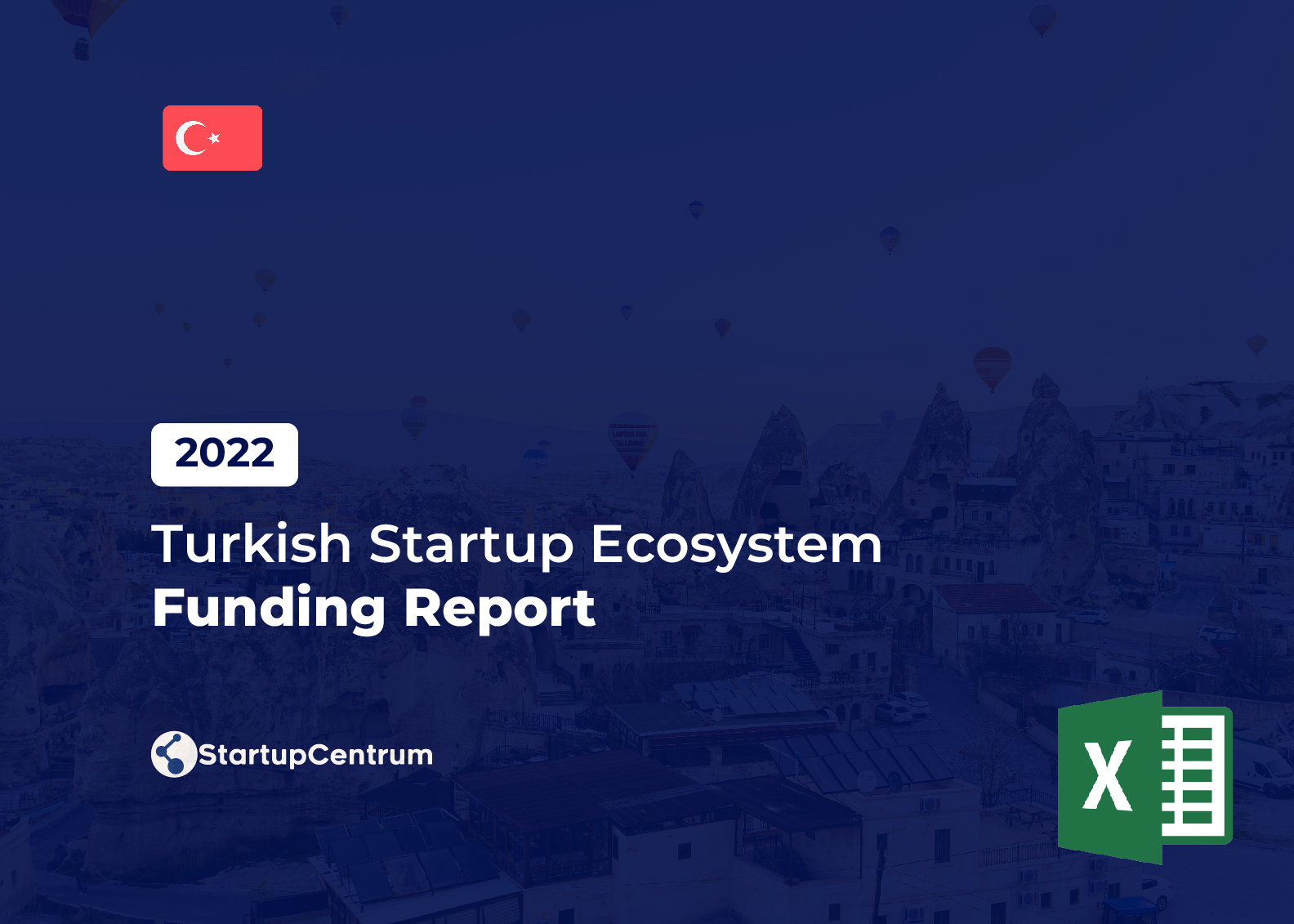 2022 Türkiye Startup Ekosistemi Yatırım Raporu (Excel) Cover Image